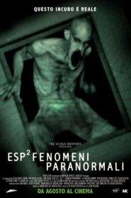 ESP² – Fenomeni paranormali